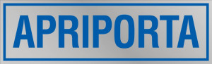 Etichetta adesiva "Apriporta"
